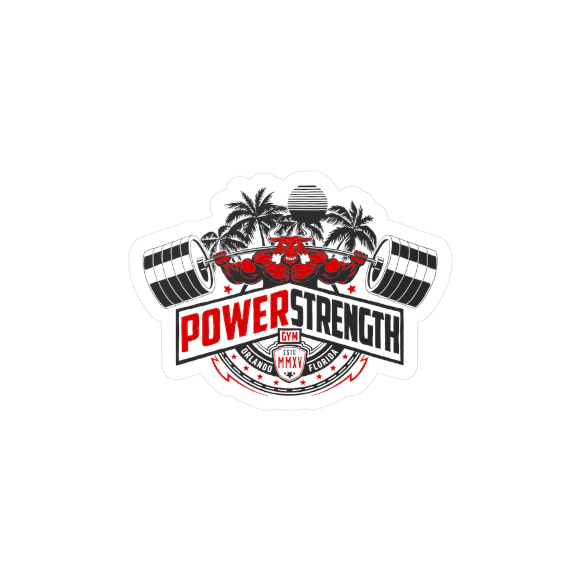 Power Strength Kiss-Cut Vinyl Sticker – Fitness Barbell Decal for Gym Gear, Water Bottles & Laptops